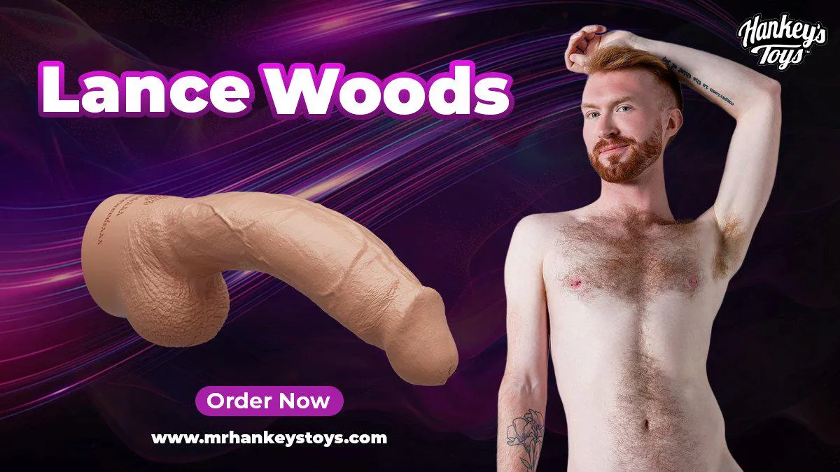 Hankey's Toys Debuts Lance Woods Silicone Lifecast Dildo