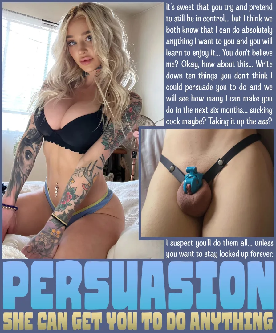 PERSUASION [chastity] [femdom] [denial]