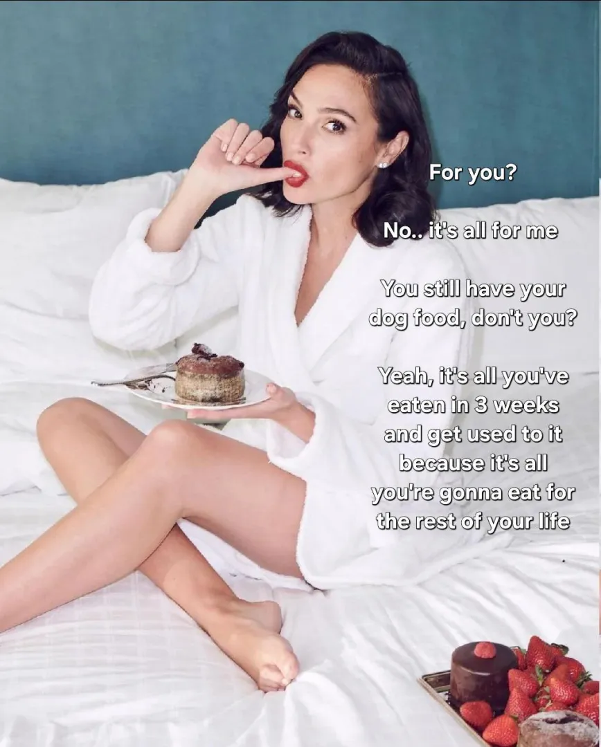 No sweet or actual human food for you (Gal Gadot)