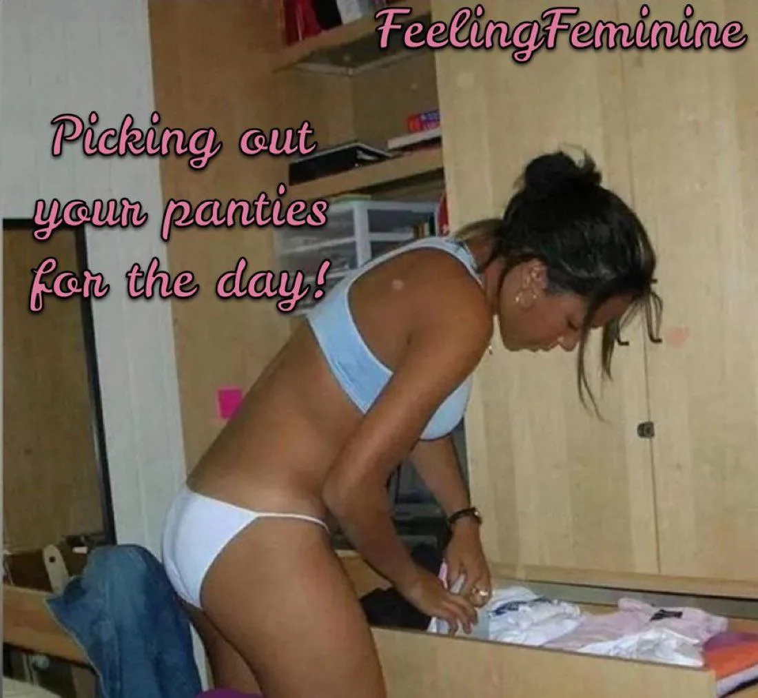 I love deciding which panties to wear