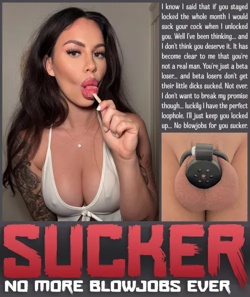SUCKER [chastity] [femdom] [denial]