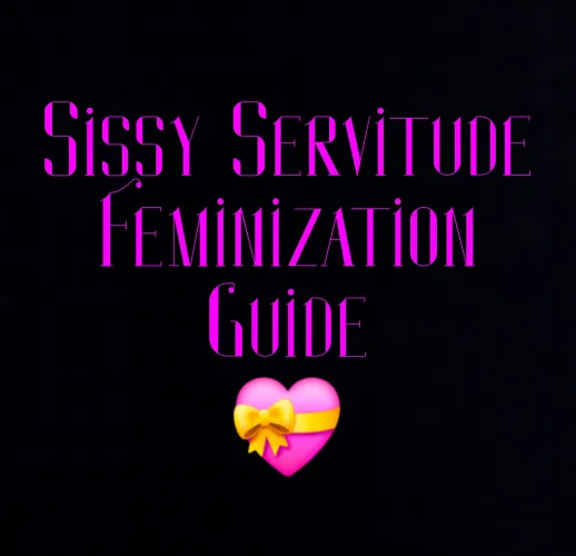 A feminization guide for all betas and aspiring sissies