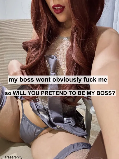 a little role play for you and me