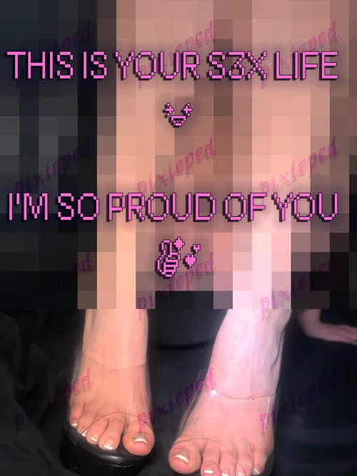 as a reward, u see my toes