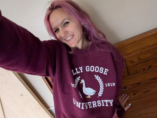 I graduated from Silly Goose University