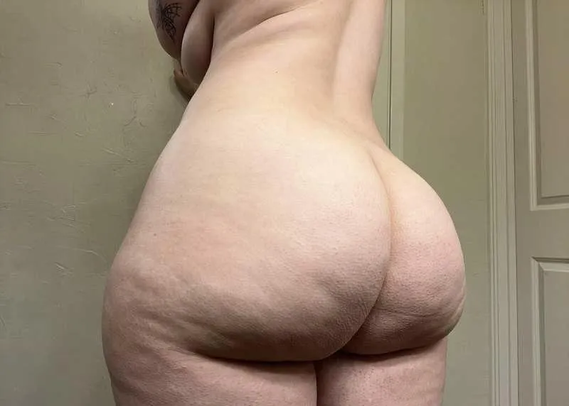 Enough booty cellulite for you?