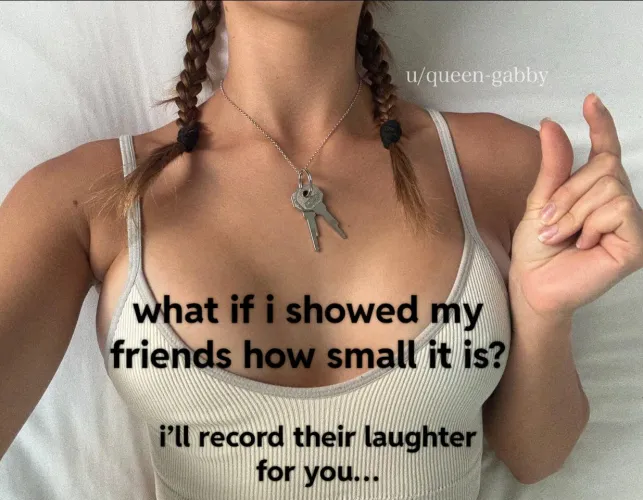 could you handle that humiliation?